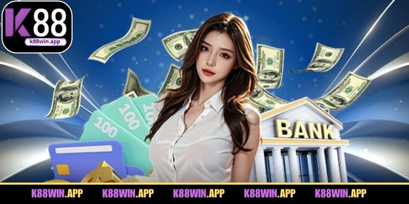 Rút Tiền K88 - Xử Lý Nhanh, An Toàn Tuyệt Đối Cho Hội Viên Hướng dẫn lấy tiền về theo đúng quy trình chuẩn